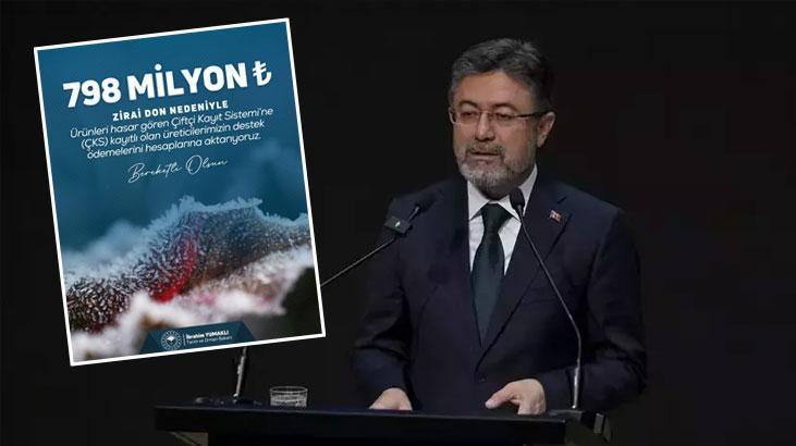 SON DAKİKA! Bakan Yumaklı duyurdu! ‘798 milyon TL hesaplara aktarıldı’