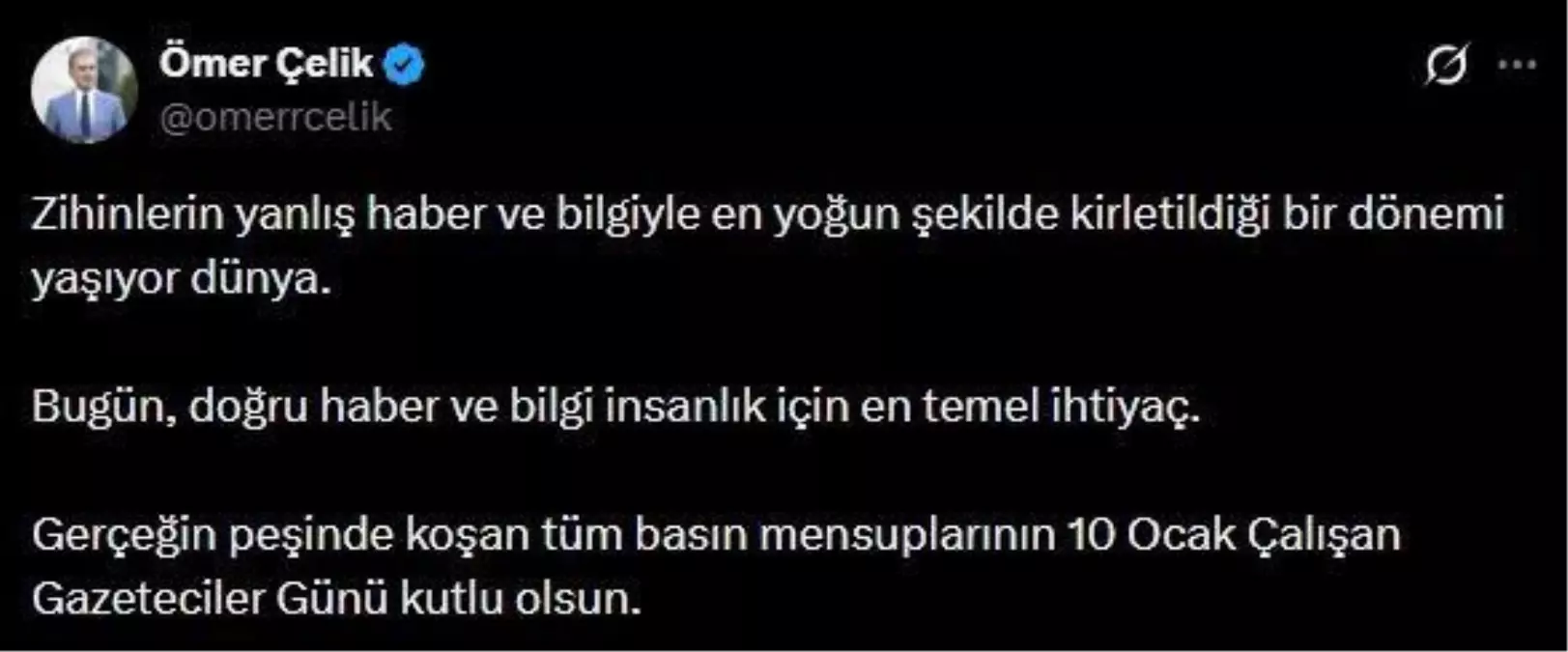 Çelik’ten Gazeteciler Günü Mesajı