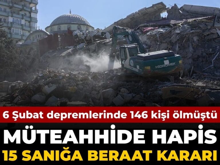 6-subatta-146-kisi-olmustu-muteahhide-hapis-15-kisiye-beraat-karari-jPwDODqc