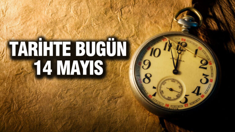tarihte-bugun-14-mayis-XeKgxEDU