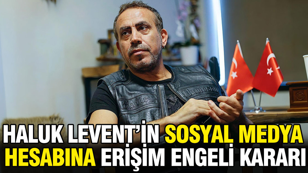 Haluk leventin sosyal medya hesabina erisim engeli karari x1rr7KVO